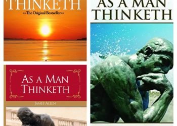 Things to be Learned from As A Man Thinketh