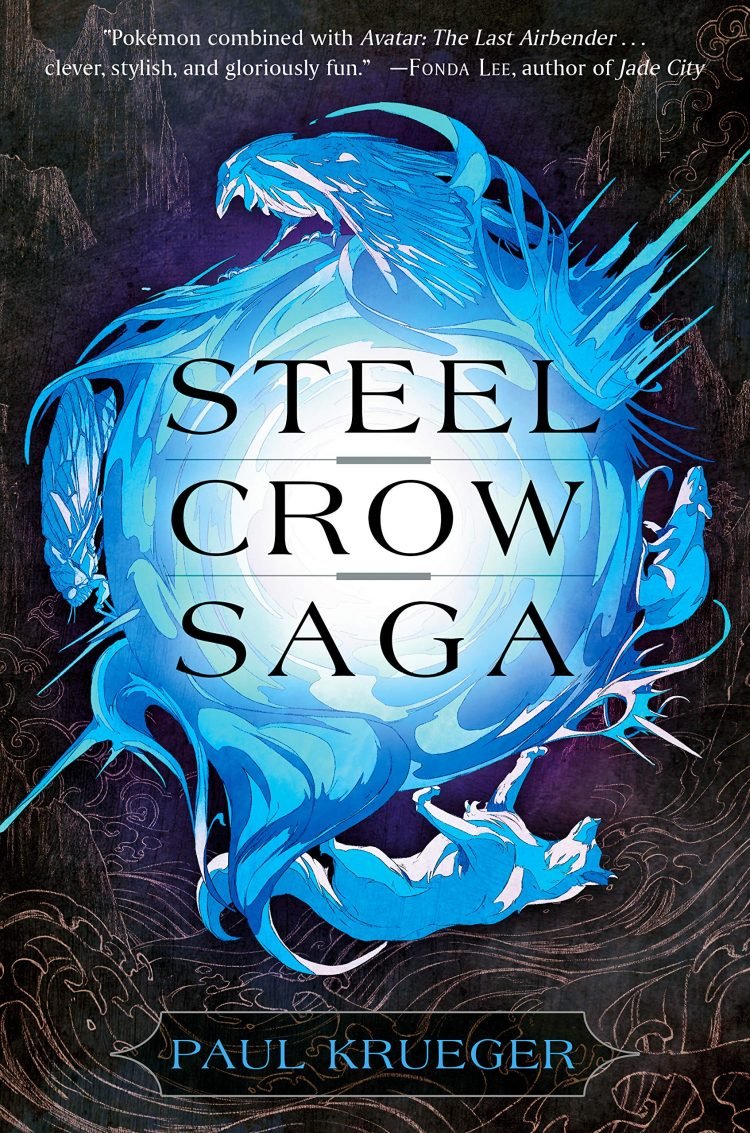 Steel Crow Saga by Paul Krueger