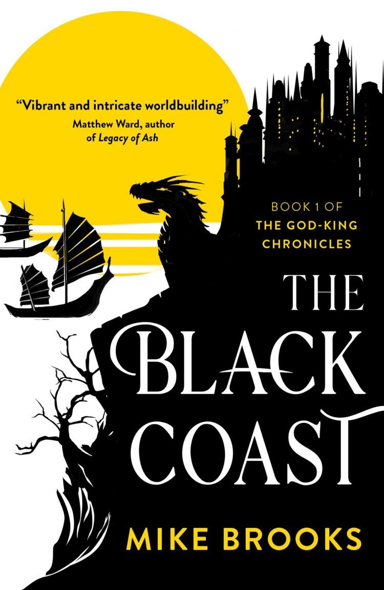 The Black Coast by Mike Brooks (The God King Chronicles #1)