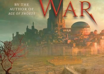 Age of War by Michael J Sullivan (Legends of the First Empire #3)