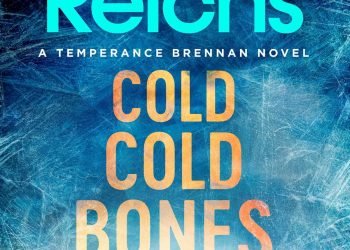 Cold Cold Bones By Kathy Reich