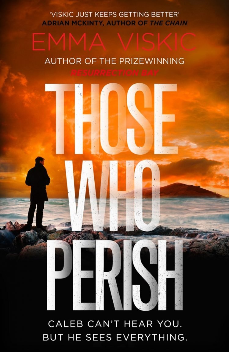 Those Who Perish (Caleb Zelic #4) by Emma Viskic
