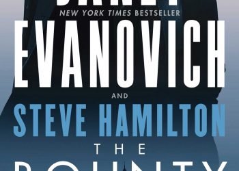 The Bounty by Janet Evanovich & Steve Hamilton