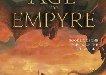 Age of Empyre by Michael J Sullivan (Legends of the First Empire: Book 6)