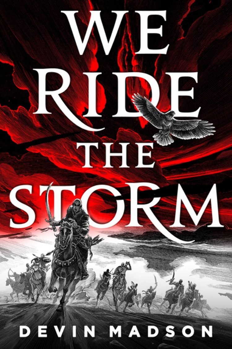 We Ride the Storm by Devin Madson (The Reborn Empire: Book One)