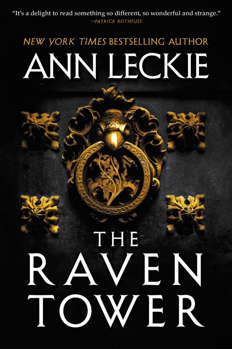 The Raven Tower by Ann Leckie