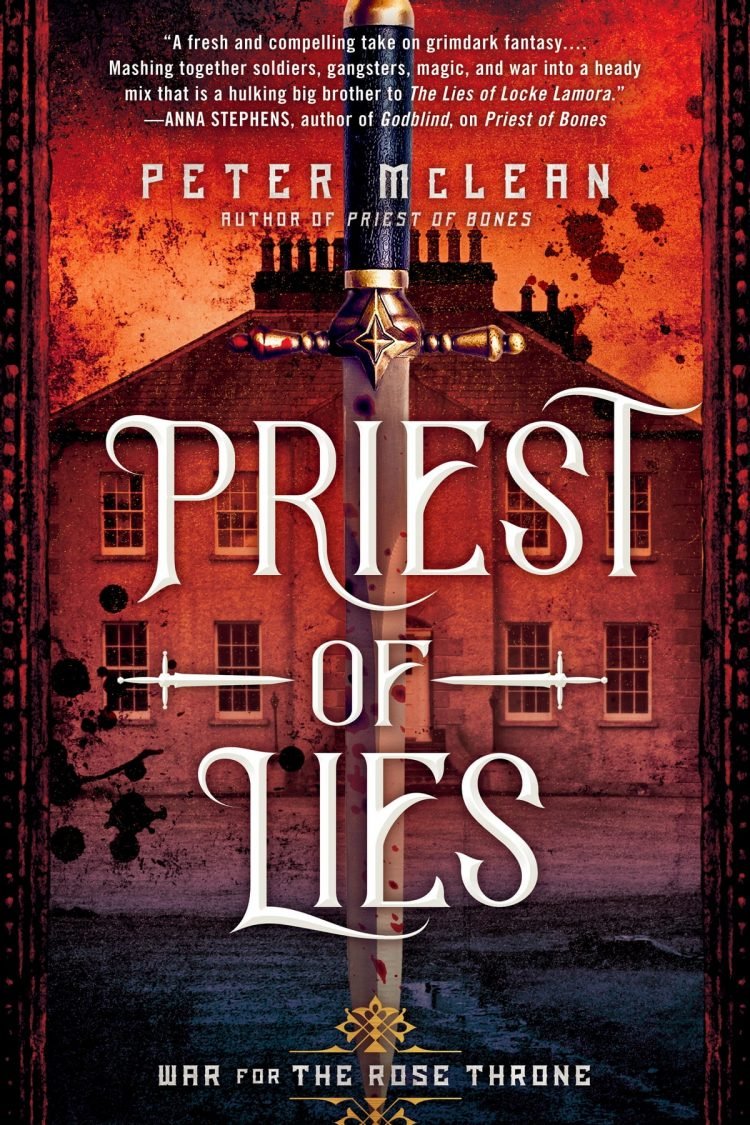 Priest of Lies by Peter McLean (War for the Rose Throne #2)