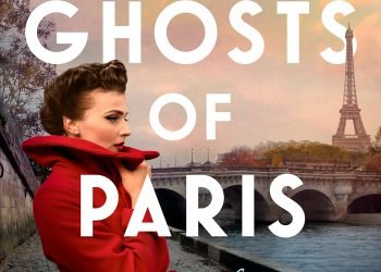 The Ghosts of Paris by Tara Moss