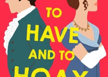 To Have and To Hoax by Martha Waters