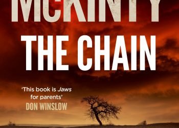 THE CHAIN by Adrian McKinty