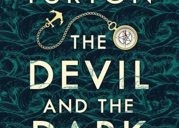 The Devil and the Dark Water by Stuart Turton