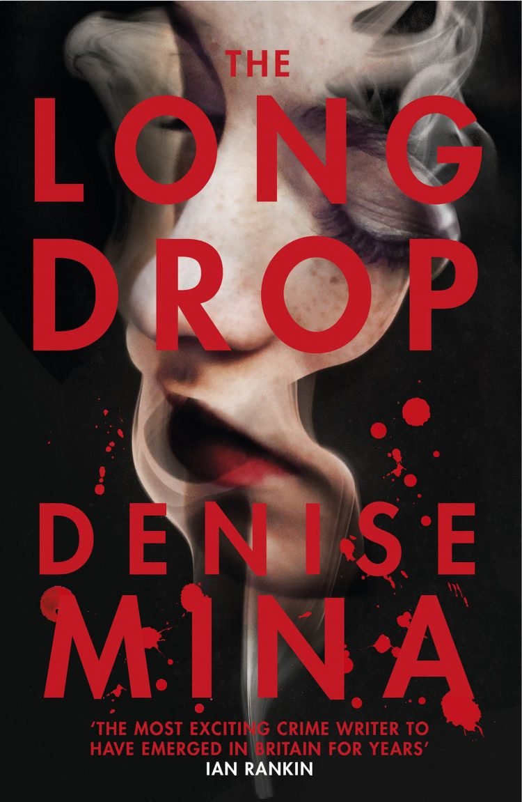 The Long Drop by Denise Mina