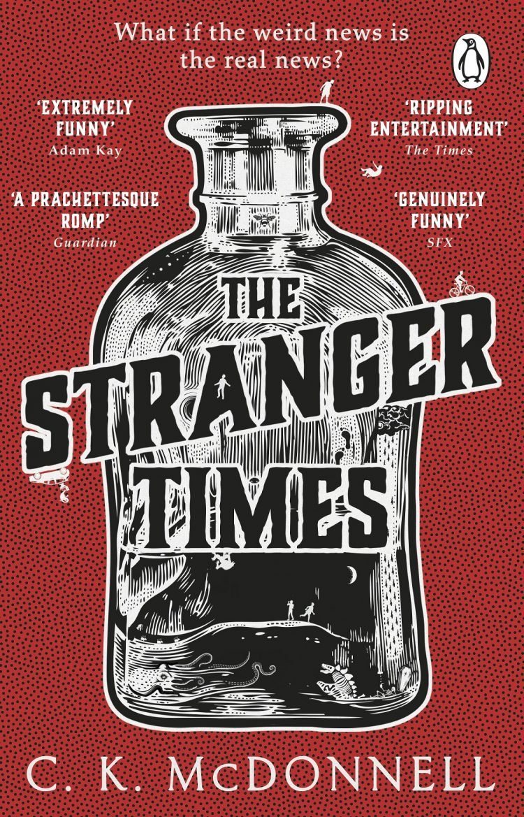 The Stranger Times by C K McDonnell