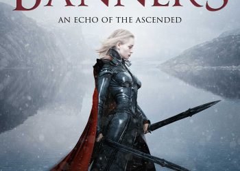 Broken Banners by Mark Gelineau and Joe King