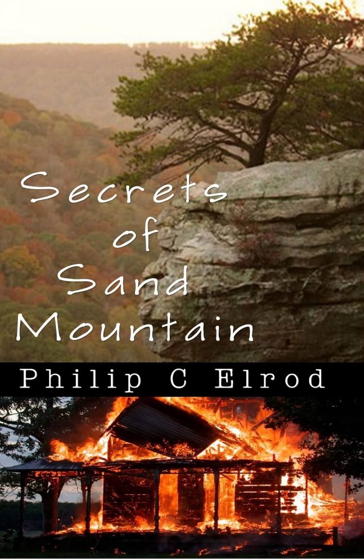 Secrets of Sand Mountain by Philip Elrod