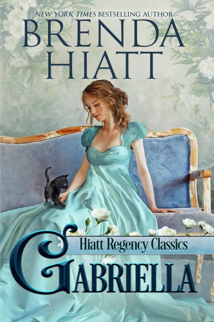 Gabriella (Hiatt Regency Classics Book 1) by Brenda Hiatt