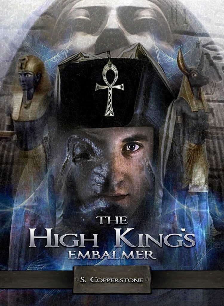 The High King’s Embalmer by S. Copperstone