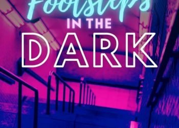 Footsteps in the Dark: Volume II by Joshua G. J. Insole