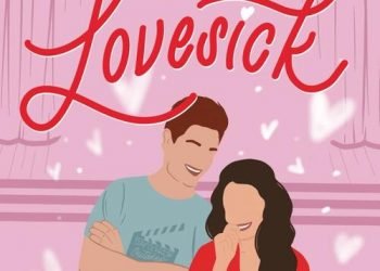 Lovesick by Kayla Parent