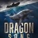 Dragon Song: Order of the Dolphin by Kristie Clark