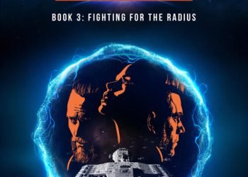 The Radius Book 3: Fighting for the Radius by D.M. Muga