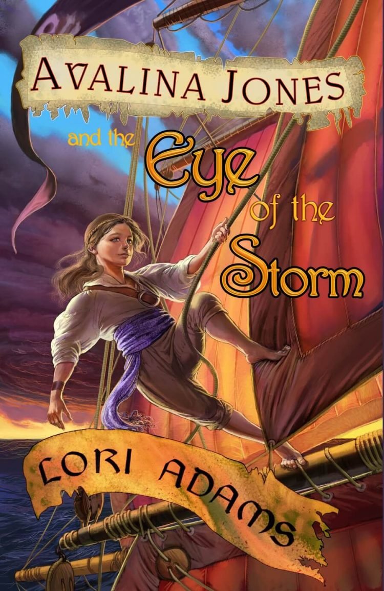 Avalina Jones and the Eye of the storm by Lori Adams
