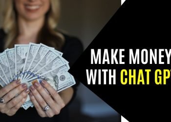 How can I make money using ChatGPT?