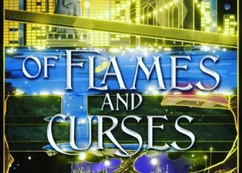 Of Flames and Curses’s cover has been revealed on January 25, 2023