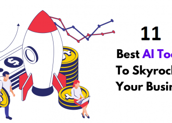 Top 11 AI Business Tools You Must Use in 2023