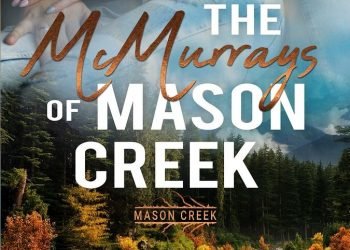 The McMurrays of Mason Creek’s cover has been revealed on February 13, 2023