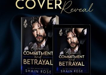 Between Commitment and Betrayal’s cover has been revealed on February 25, 2023