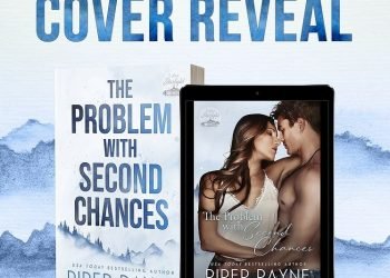 The Problem with Second Chances’s cover has been revealed on February 02, 2023