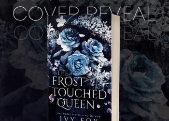 The Frost Touched Queen’s cover has been revealed on March 02, 2023