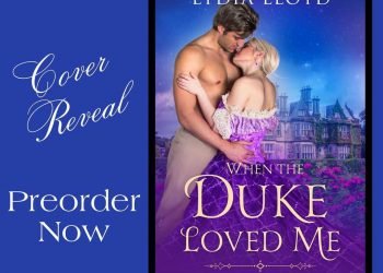 When the Duke Loved Me’s cover has been revealed on March 01, 2023