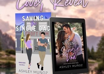 Saving the Single Dad’s cover has been revealed on March 21, 2023