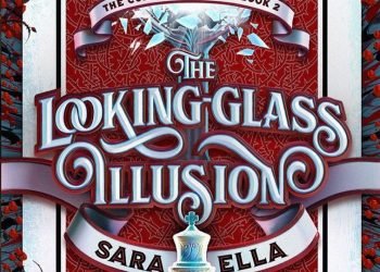 The Looking Glass Illusion’s cover has been revealed on March 22, 2023