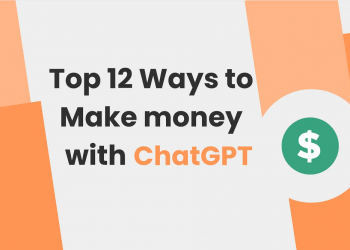 12 Best Ways to Make Money With ChatGPT
