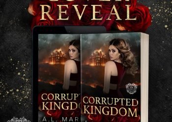 Corrupted Kingdom’s cover has been revealed on April 11, 2023
