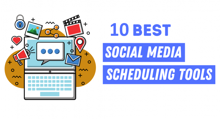 10 Best Social Media Post Scheduling Tools For 2023
